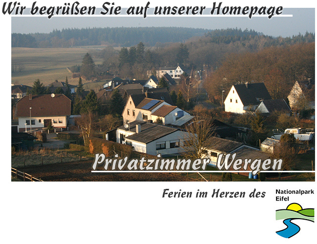 Privatzimmer Wergen, Ferien im Herzen des Nationalpark Eifel